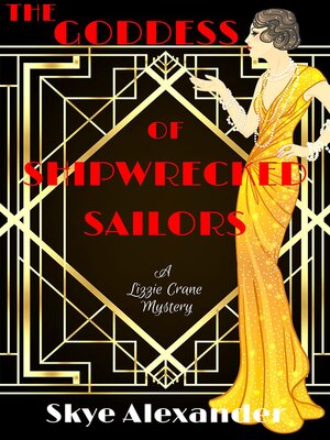 cover image of The Goddess of Shipwrecked Sailors